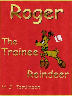 cover image of Roger the Trainee Reindeer